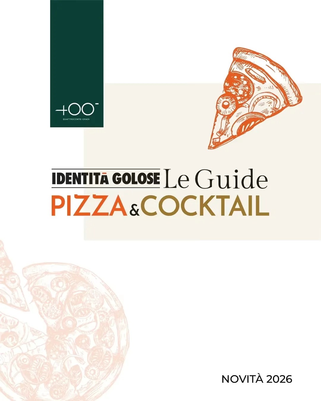 Contenuto social che annuncia l'ingresso di 400 Gradi nella guida Pizza & Cocktail di Identità Golose